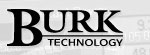 BURK TECHNOLOGY